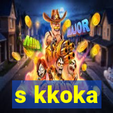 s kkoka